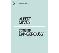 Create Dangerously