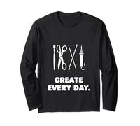 Create Every Day Craft Tools Maker Hobby Design Long Sleeve T-Shirt
