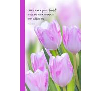 Create In Me A Pure Heart Psalms 51:10 Pretty Purple Tulips Journal Notebook Size 6X9