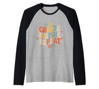 Create Inspire Repeat Motivation Maker Mindset - Raglan Baseball Tee