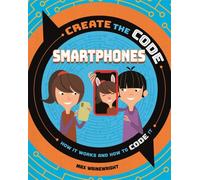 Create the Code: Smartphones