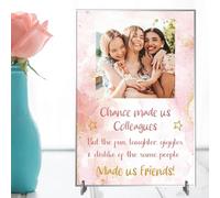 Create the Ultimate Personalised Colleague Friendship Freestanding Plaque - Chance Made Us Colleagues, Fun & Laughter Made Us Friends! Custom Photo Sign (Rose Gold, Acrylic - A5-21cm x 14cm)