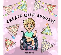 Create with August: Make Your Own Pennant Where Everyone Belongs (Add Color to August’s World)