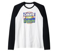 Create Your Future Raglan Baseball Tee