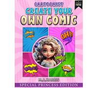 Create Your Own Comic Book - Princess Inspired - 75 Pages -Glossy Cover - New Idea: Inspiring Young Minds ! (Character Inspired , To Ignite That Spark ... To Collect - For Girls And Boys - (New Idea))