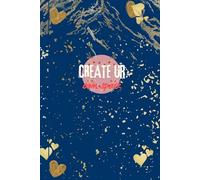 Create your own spark: Motivational 6×9 paperback Writing Journal with Hearts and Uplifting Quotes - 161 White Pages for Notes, Ideas, and Reflection