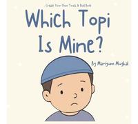 Create Your Own Touch & Feel - Which Topi is Mine : Cut & Stick Islamic Activity Book | Touch & Feel | Early learning (Which is mine?)