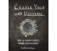 Create Your Own Universe