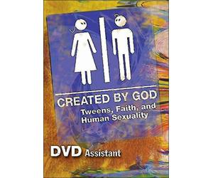 Created by God DVD: Tweens, Faith, and Human Sexuality