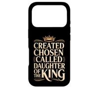 Created Chosen Called Daughter Of The King - Case for iPhone 17 Pro