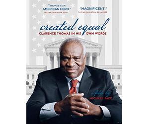 Created Equal: Clarence Thomas In His Own Words