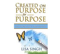 Created on Purpose for Purpose