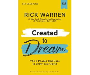 Created to Dream Video Study: The 6 Phases God Uses to Grow Your Faith [DVD]