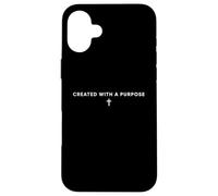 Created With a Purpose Christian Faith Cross Aesthetic Quote Case for iPhone 16 Plus