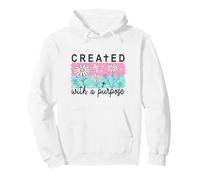 Created With A Purpose Christian Faith Daisies Pullover Hoodie