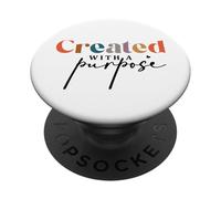 Created With A Purpose Christian Faith Inspiration PopSockets Adhesive PopGrip