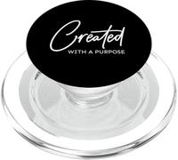 Created With A Purpose Christian Quote Faith Worship PopSockets PopGrip for MagSafe