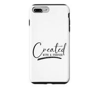 Created With A Purpose Motivational Design Case for iPhone 7 Plus/8 Plus