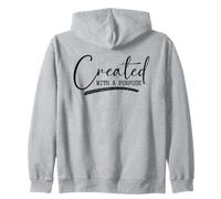 Created With A Purpose Motivational Design Zip Hoodie