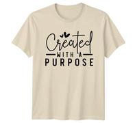 Created with A Purpose Self-Worth Inspiration Mens T-Shirt Womens Graphic Tee Motivational Unisex Top 2XL