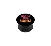 Created With Purpose Ephesians 2:10 Christian Bible Verse PopSockets Adhesive PopGrip