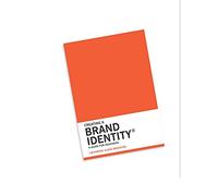 Creating a Brand Identity – A Guide for Designers – Laurence King Verlag