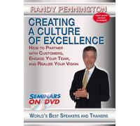 Creating a Culture of Excellence - How to Partner with Customers, Engage Your Team and Realize Your Vision - Business Training DVD Video