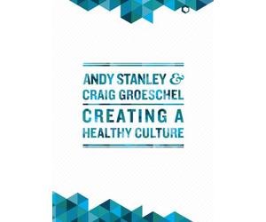 Creating a Healthy Culture