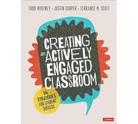 Creating an Actively Engaged Classroom: 14 Strategies for Student Success