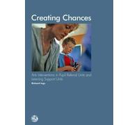 Creating Chances: Arts Interventions in Pupil Referral Units and Learning Support Units
