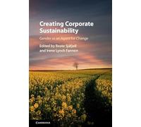 Creating Corporate Sustainability: Gender as an Agent for Change