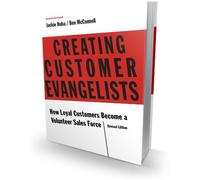 Creating Customer Evangelists
