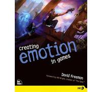 Creating Emotion in Games: The Craft and Art of Emotioneering