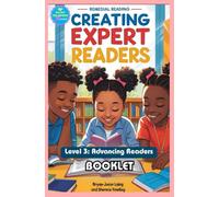 Creating Expert Readers- Level 3: Advancing Readers Booklet: Remedial Reading