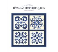 Creating Hawaiian-Inspired Quilts