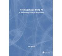 Creating Images Using AI: A Step-by-Step Guide to Midjourney