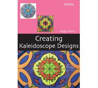 Creating Kaleidoscope Designs