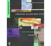 Creating Killer Websites: Art of Third-generation Site Design