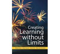 Creating Learning without Limits by Swann, Mandy, Peacock, Alison, Hart, Susan, Drummond, Mary J (2012) Paperback