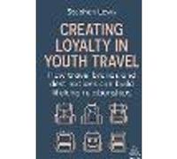 Creating Loyalty in Youth Travel