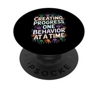 Creating Progress One Behavior at a Time Autism Therapists PopSockets Adhesive PopGrip