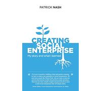Creating Social Enterprise: My story and what I learned