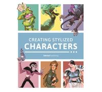 CREATING STYLIZED CHARACTERS by dtotal Publishing Hardback Self Help Business