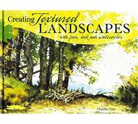 Creating Textured Landscapes with Pen, Ink and Watercolor