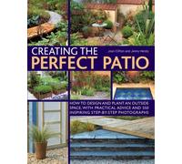 Creating the Perfect Patio