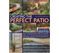 Creating the Perfect Patio