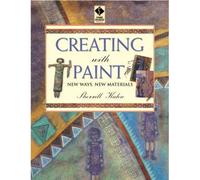 Creating with Paint "Print on Demand Edition" Kahn, Sherrill ( Author ) Dec-11-2000 Paperback