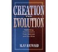 Creation and Evolution