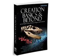 Creation Basics and Beyond, 2nd Edition