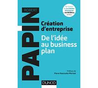 Création d'entreprise : De l'idée au business plan
